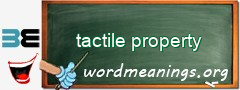 WordMeaning blackboard for tactile property